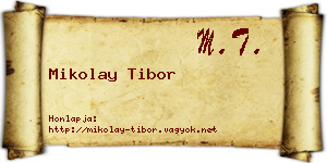 Mikolay Tibor névjegykártya
